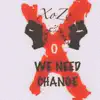 PistolCityBaby - We Need Change (Pain Freestyle) - Single